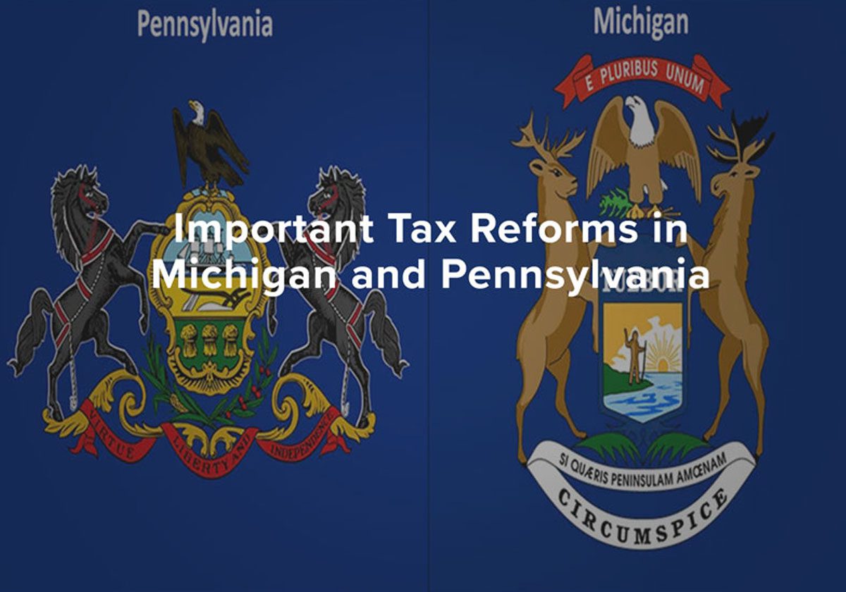 Important Tax Reforms in Michigan and Pennsylvania img