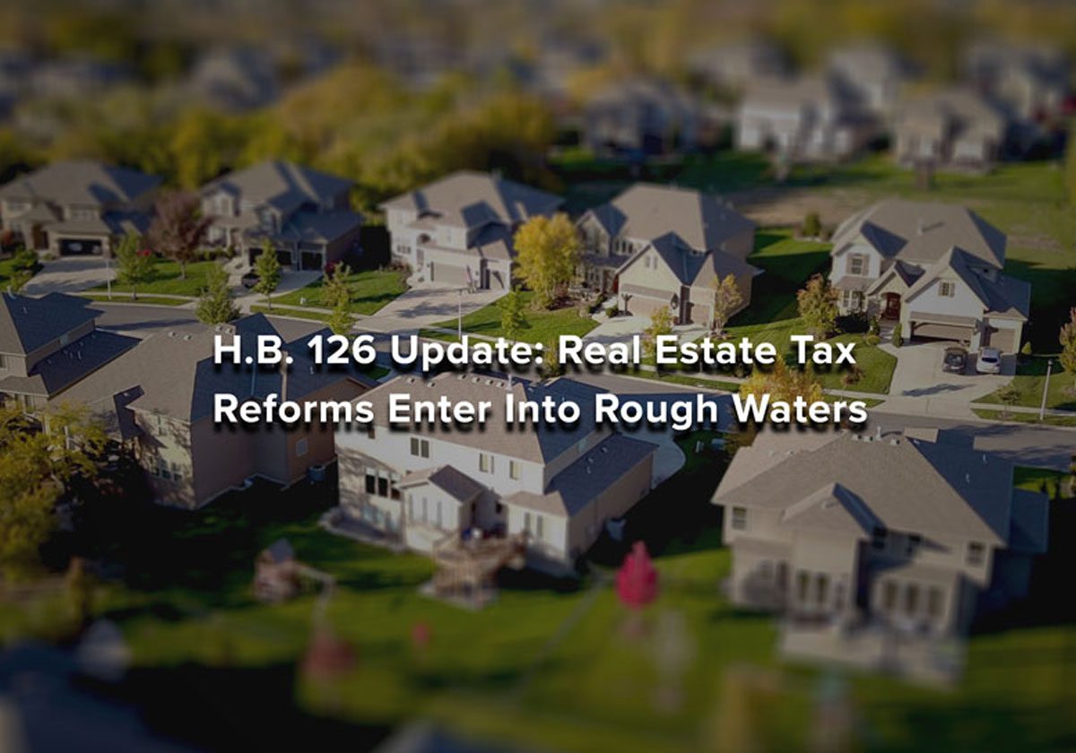 h b 126 update real estate tax reforms enter into rough waters img