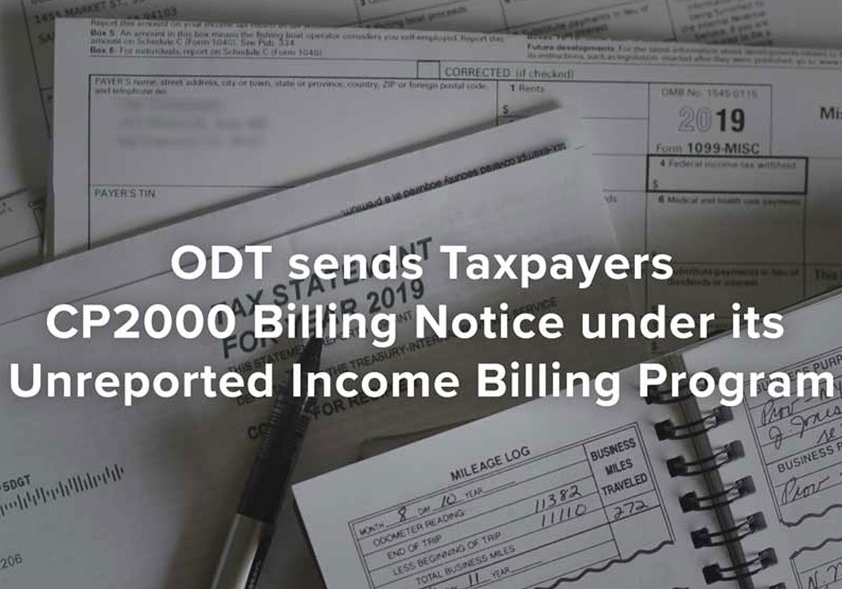 odt sends taxpayers cp2000 billing notice