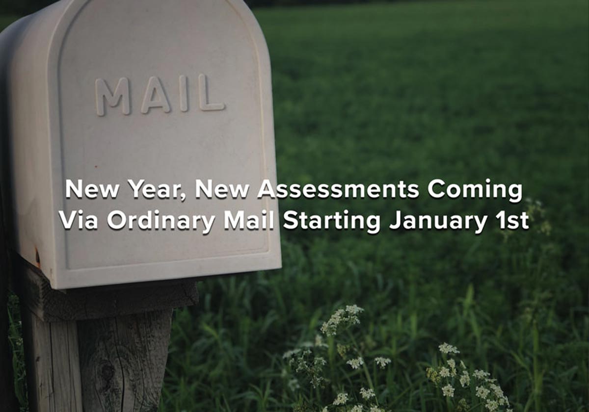 new year new assessments coming via ordinary mail starting january 1st